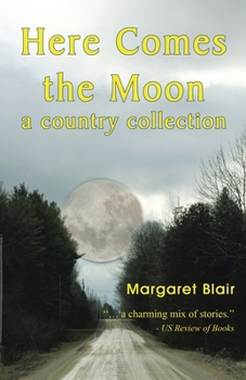 Paperback Here Comes the Moon: A Country Collection Book