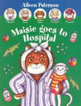 Paperback Maisie Goes to Hospital Book