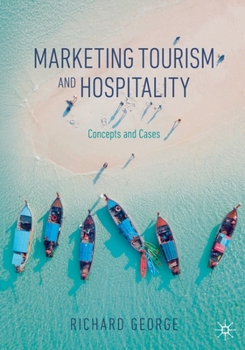 Paperback Marketing Tourism and Hospitality: Concepts and Cases Book