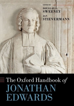 Hardcover The Oxford Handbook of Jonathan Edwards Book