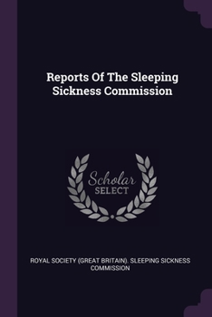 Paperback Reports Of The Sleeping Sickness Commission Book