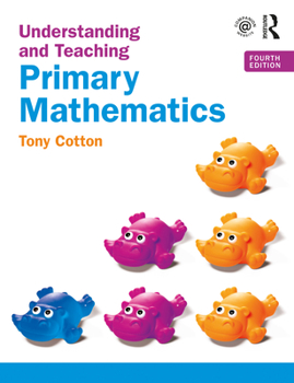 Paperback Understanding and Teaching Primary Mathematics Book