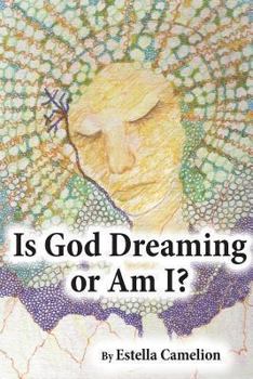 Paperback Is God Dreaming or Am I? Book