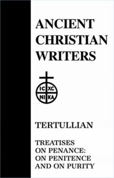 Hardcover 28. Tertullian: Treatises on Penance: On Penitence and on Purity Book