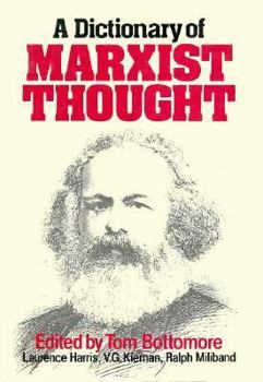Hardcover A Dictionary of Marxist Thought: , Book