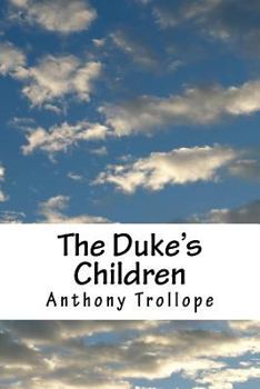 Paperback The Duke's Children Book