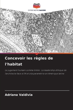 Paperback Concevoir les règles de l'habitat [French] Book