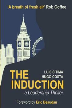 Paperback The Induction: A Leadership Thriller Book