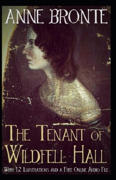 Paperback The Tenant of Wildfell Hall-Anne's Original Edition(Annotated) Book