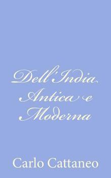 Paperback Dell'India Antica e Moderna [Italian] Book