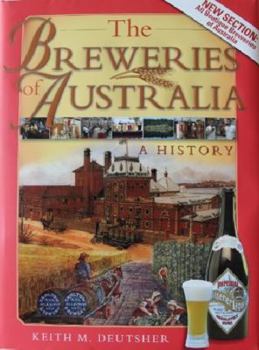 Hardcover The Breweries of Australia: A History Book