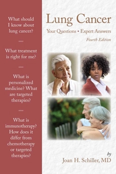 Paperback Lung Cancer: Your Questions, Expert Answers: Your Questions, Expert Answers Book