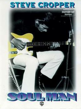 Paperback Steve Cropper -- Soul Man: Authentic Guitar Tab Book