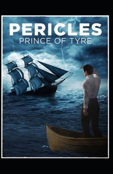 Paperback Pericles, Prince of Tyre by William Shakespeare illustrated edition [Large Print] Book