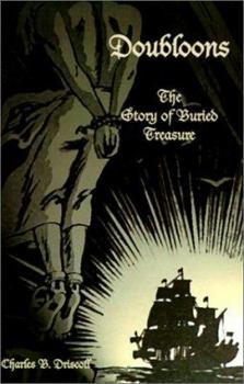 Paperback Doubloons: The Story of Buried Treasure Book