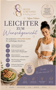 Paperback Leichter zum Wunschgewicht: 8 Wochen Guide [German] Book