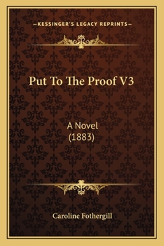 Paperback Put To The Proof V3: A Novel (1883) Book