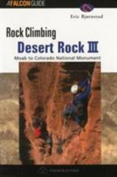 Paperback Rock Climbing Desert Rock III: Moab to Colorado National Monument Book
