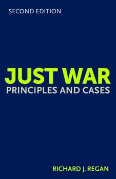 Paperback Just War: Principles and Cases Book