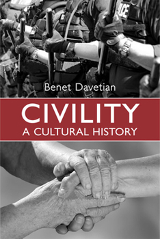 Paperback Civility: A Cultural History Book