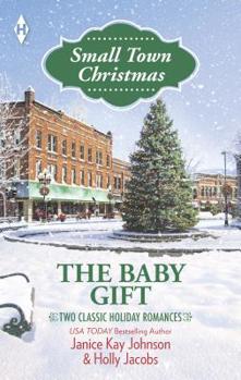 Mass Market Paperback The Baby Gift: An Anthology Book