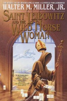 Hardcover Saint Leibowitz and the Wild Horse Woman Book