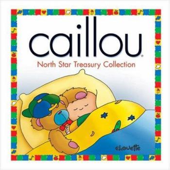Paperback Caillou: North Star Treasury Collection Book