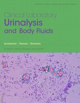 Paperback Clinical Laboratory Urinalysis and Body Fluids Book
