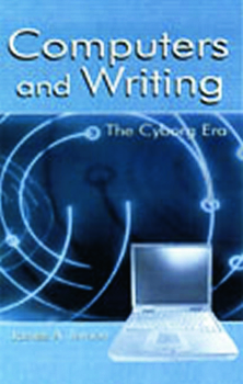 Hardcover Computers and Writing: The Cyborg Era Book