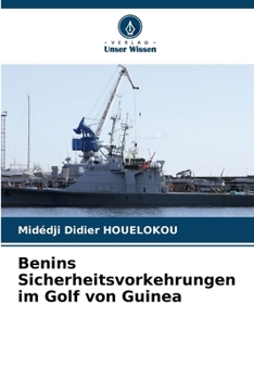 Paperback Benins Sicherheitsvorkehrungen im Golf von Guinea [German] Book