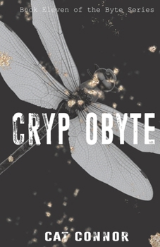 Paperback Cryptobyte: Book eleven of the Byte Series Book