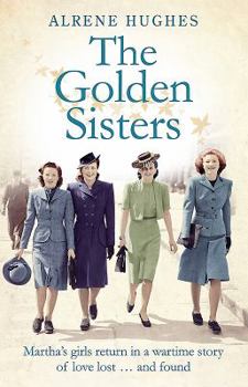 Paperback The Golden Sisters: The Sequel to Martha's Girls Book