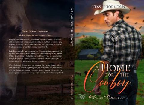 Paperback A Home for the Cowboy: Walker Ranch Book 1 Book