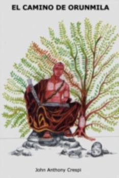 Paperback El Camino de Orunmila [Spanish] Book