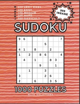 Paperback Sudoku 1000 Puzzles: Levels From Very Easy To Insane With Solutions - Vol. 19 Book
