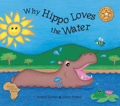 Paperback Why Hippo Loves the Water Book