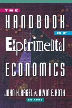 Hardcover The Handbook of Experimental Economics Book