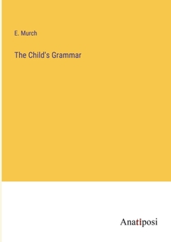 Paperback The Child's Grammar Book