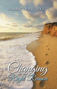Hardcover Changing for the Right Reason Book