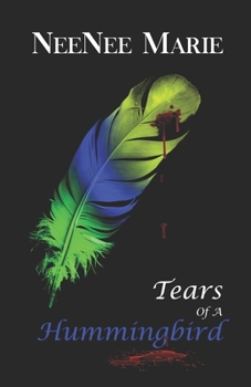 Paperback Tears of A Hummingbird Book