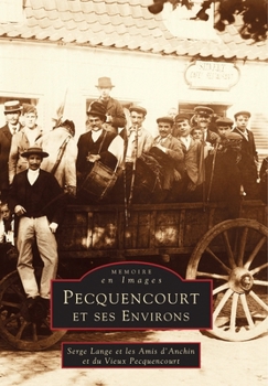 Paperback Pecquencourt et ses environs [French] Book