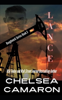 Lance - Book #3 of the Roughneck