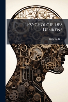 Paperback Psycholgie Des Denkens [German] Book