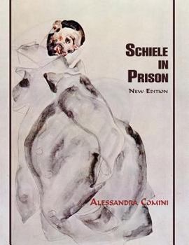 Paperback Schiele in Prison: New Edition Book