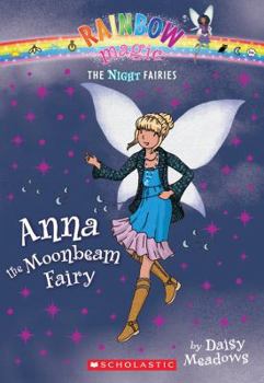 Paperback Night Fairies #6: Anna the Moonbeam Fairy: A Rainbow Magic Book
