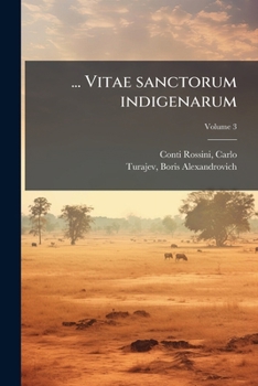 Paperback ... Vitae sanctorum indigenarum; Volume 3 [Latin] Book