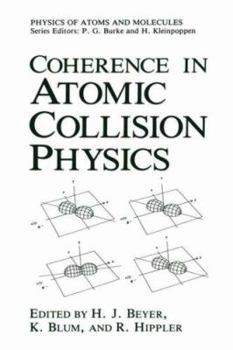Coherence in Atomic Collision Physics: Physics of Atoms and Molecules (Perspectives on Individual Differences)