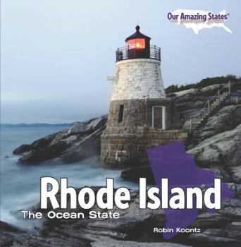 Rhode Island: The Ocean State - Book  of the Our Amazing States