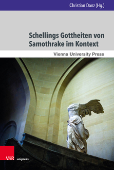 Hardcover Schellings Gottheiten Von Samothrake Im Kontext [German] Book