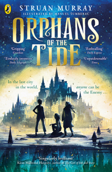 Orphans of the Tide - Book #1 of the Orphans of the Tide